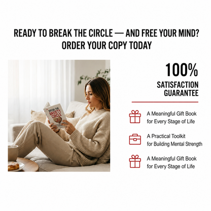 BREAK THE ANXIETY CIRCLE